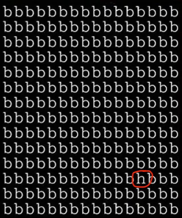 Did you manage to spot the 'h' among all the 'b's? If you found it, you're one of the sharp-eyed few!