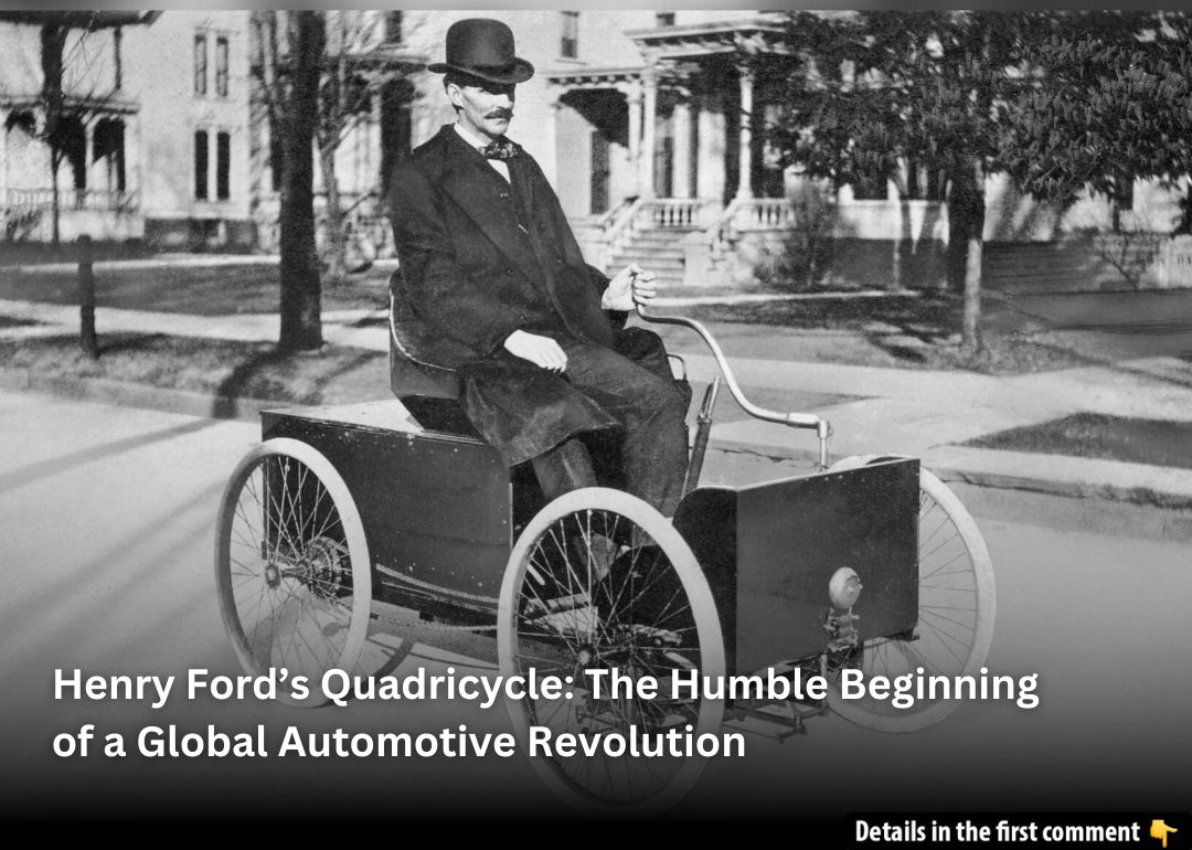 Remembering Henry Ford’s Quadricycle: The Car That Started It All