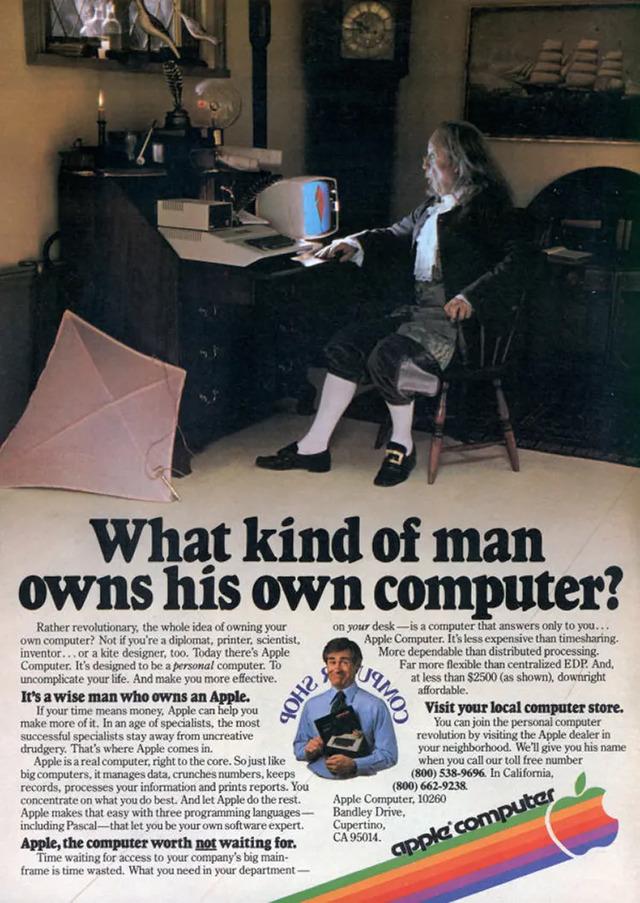 "What Kind of Man Owns His Own Computer?" – A provocative ad that made owning a personal computer seem like a statement of success.