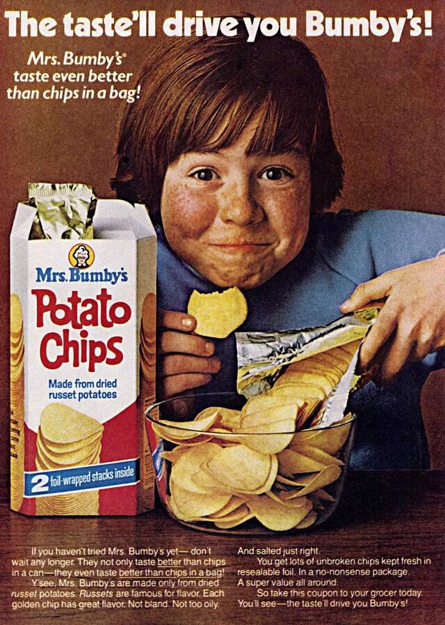 Mrs. Bumby’s chips made from dried russet potatoes (1976) – a whole new level of crunch.