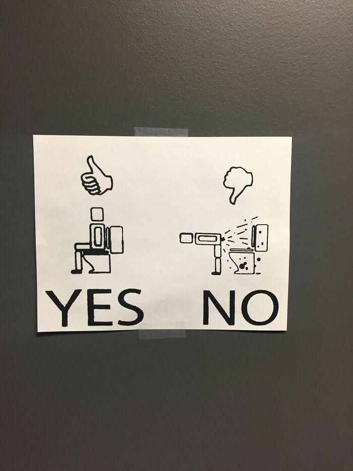 Had to Put Up a Sign in the Bathroom Due to Employee Behavior