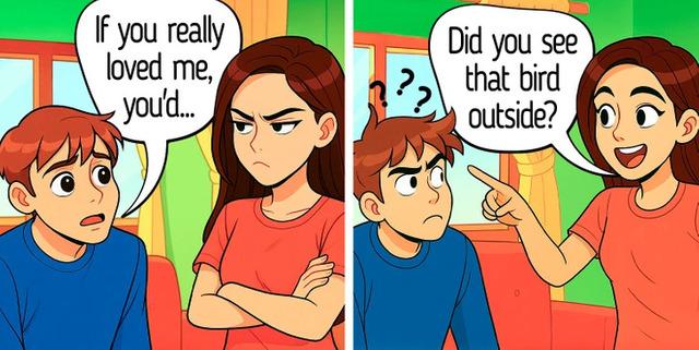 Pretend you see ghosts to add a supernatural twist that unsettles them and breaks their script.