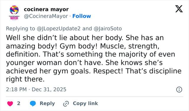 Cocinera Mayor celebrates Jennifer Lopez's body as the result of hard work and discipline, acknowledging her gym achievements and strength at any age.