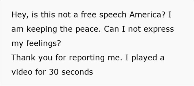 The passenger argued her right to express feelings through loud media."