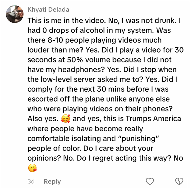 The passenger speaks out online, denying she was intoxicated and doubling down on her actions.