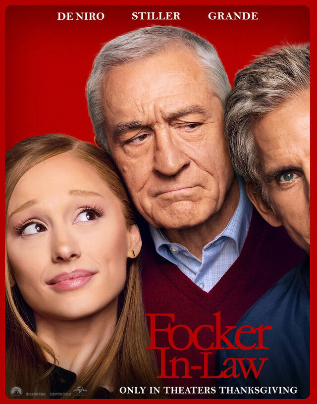 The official theatrical poster for Focker-In-Law unites three massive names, but the film is now famous for the drama surrounding it.