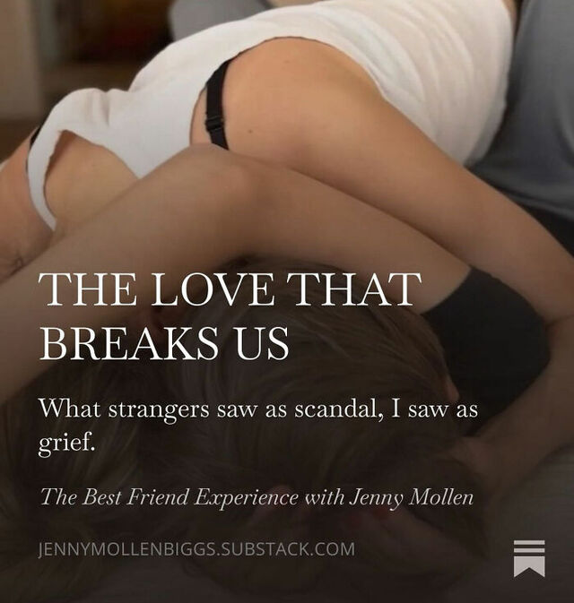 A promotional graphic for Jenny Mollen's Substack newsletter post titled "The Love That Breaks Us," addressing the public scandal.