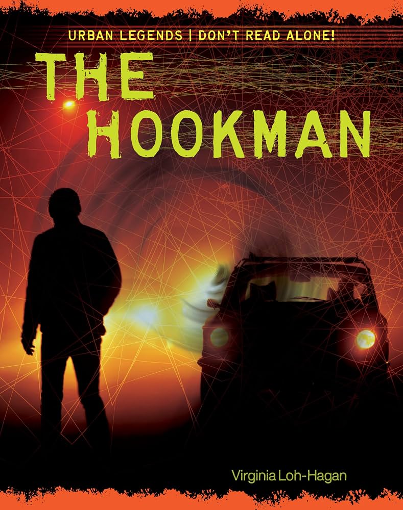 The Hookman (Urban Legends: Don't Read Alone!): Loh-Hagan, Virginia: 9781534100787: Amazon.com: Books
