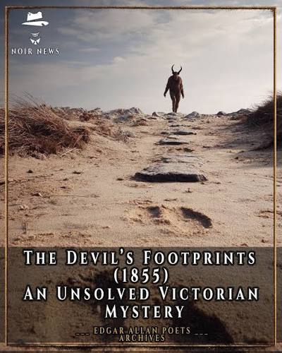 In February 1855, residents across Devon woke to a baffling sight: hoof-shaped footprints stamped into fresh snow, stretching for miles across towns and countryside. The tracks appeared in single-file lines, climbed walls,